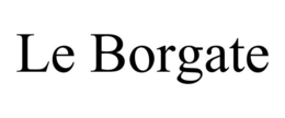 LE BORGATE trademark