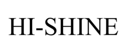HI-SHINE trademark