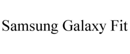 SAMSUNG GALAXY FIT trademark