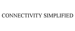 CONNECTIVITY SIMPLIFIED trademark