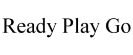 READY PLAY GO trademark
