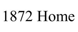 1872 HOME trademark