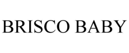 BRISCO BABY trademark