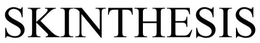 SKIN THESIS trademark