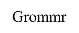 GROMMR trademark