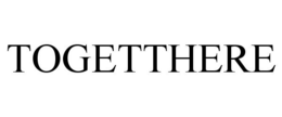 TOGETTHERE trademark