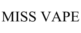 MISS VAPE trademark