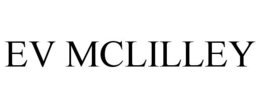 EV MCLILLEY trademark