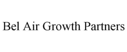 BEL AIR GROWTH PARTNERS trademark