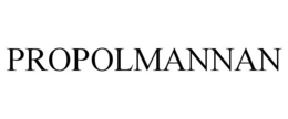 PROPOLMANNAN trademark