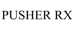 PUSHER RX trademark