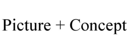 PICTURE + CONCEPT trademark