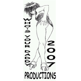 WHO'S YOUR DADDY PRODUCTIONS 2007 trademark