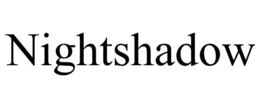 NIGHTSHADOW trademark