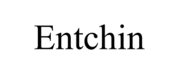 ENTCHIN trademark
