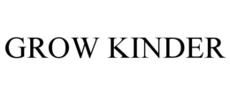 GROW KINDER trademark