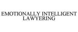 EMOTIONALLY INTELLIGENT LAWYERING trademark