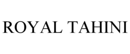 ROYAL TAHINI trademark