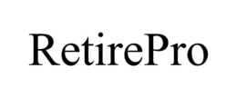 RETIREPRO trademark