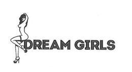 DREAM GIRLS trademark