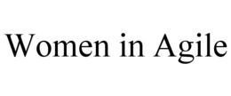 WOMEN IN AGILE trademark