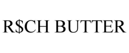R$CH BUTTER trademark