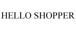 HELLO SHOPPER trademark
