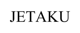 JETAKU trademark
