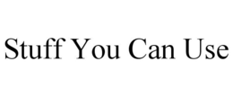 STUFF YOU CAN USE trademark