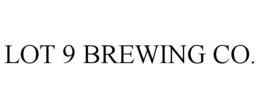 LOT 9 BREWING CO. trademark