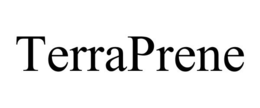 TERRAPRENE trademark