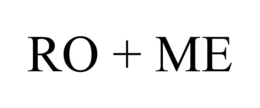 RO + ME trademark