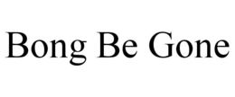 BONG BE GONE trademark