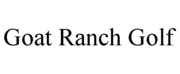 GOAT RANCH GOLF trademark