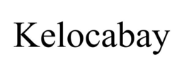KELOCABAY trademark