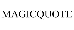 MAGICQUOTE trademark