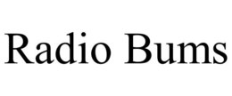 RADIO BUMS trademark