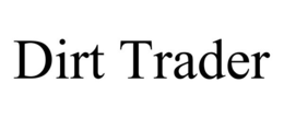 DIRT TRADER trademark