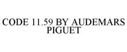 CODE 11.59 BY AUDEMARS PIGUET trademark