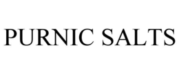 PURNIC SALTS trademark