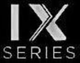 IX SERIES trademark
