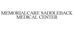MEMORIALCARE SADDLEBACK MEDICAL CENTER trademark
