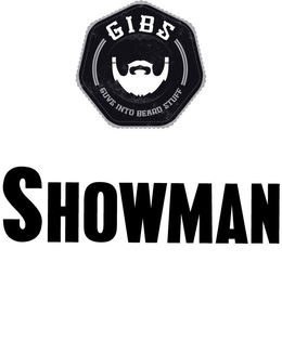 GIBS GUYS INTO BEARD STUFF SHOWMAN trademark