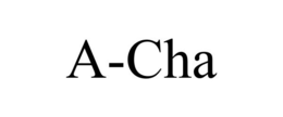 A-CHA trademark