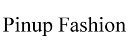 PINUP FASHION trademark