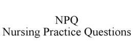 NPQ NURSING PRACTICE QUESTIONS trademark