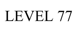 LEVEL 77 trademark