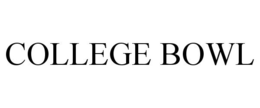 COLLEGE BOWL trademark