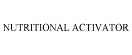 NUTRITIONAL ACTIVATOR trademark