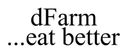 DFARM ...EAT BETTER trademark
